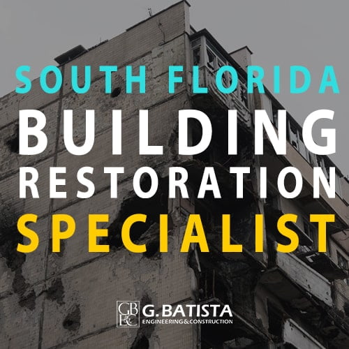 south florida building restoration specialist