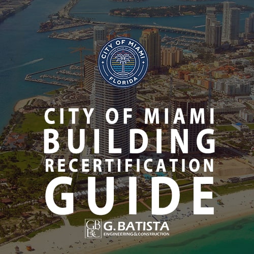 city of miami building recertification guide