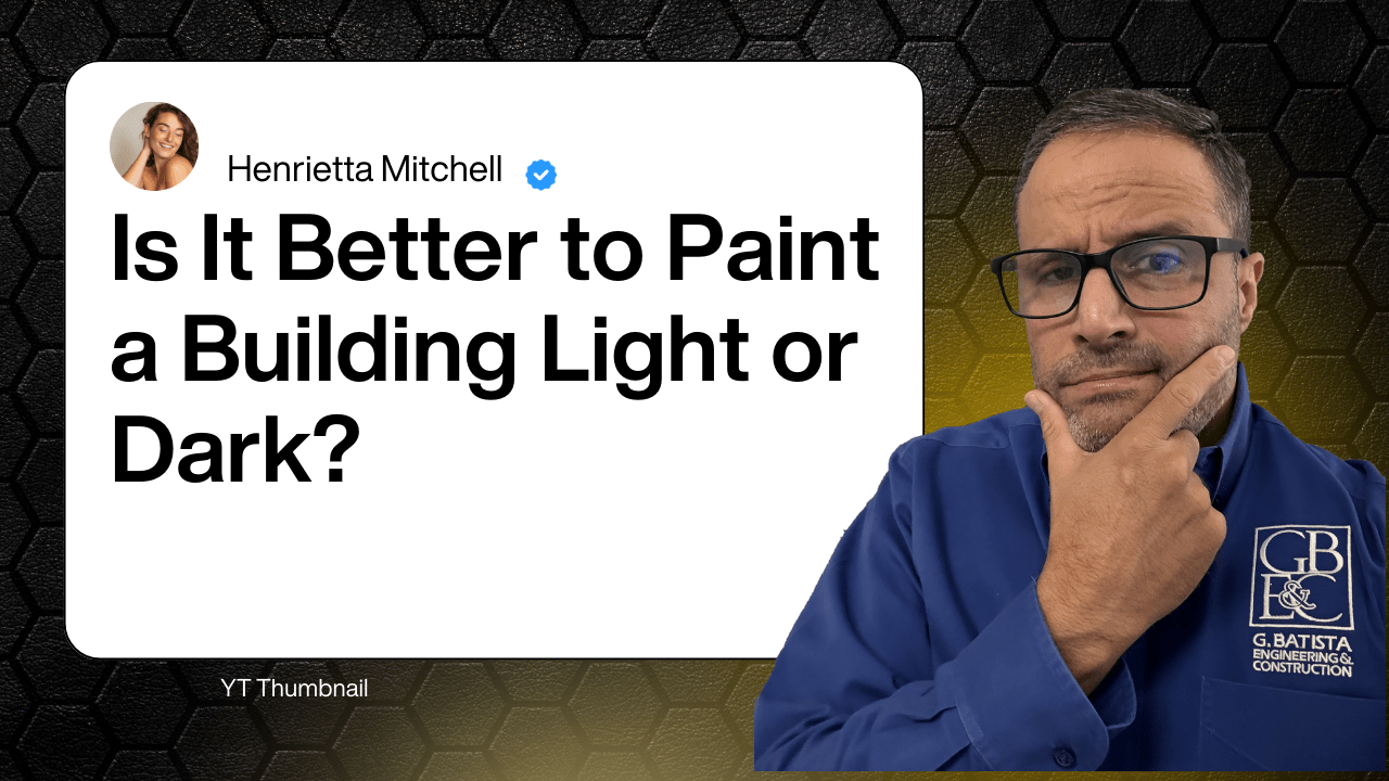 is-it-better-to-paint-a-building-light-or-dark-video-min
