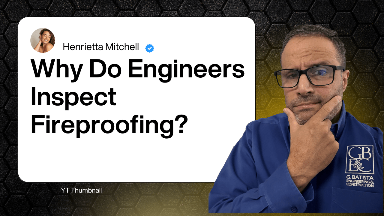why-do-engineers-inspect-fireproofing-video-min