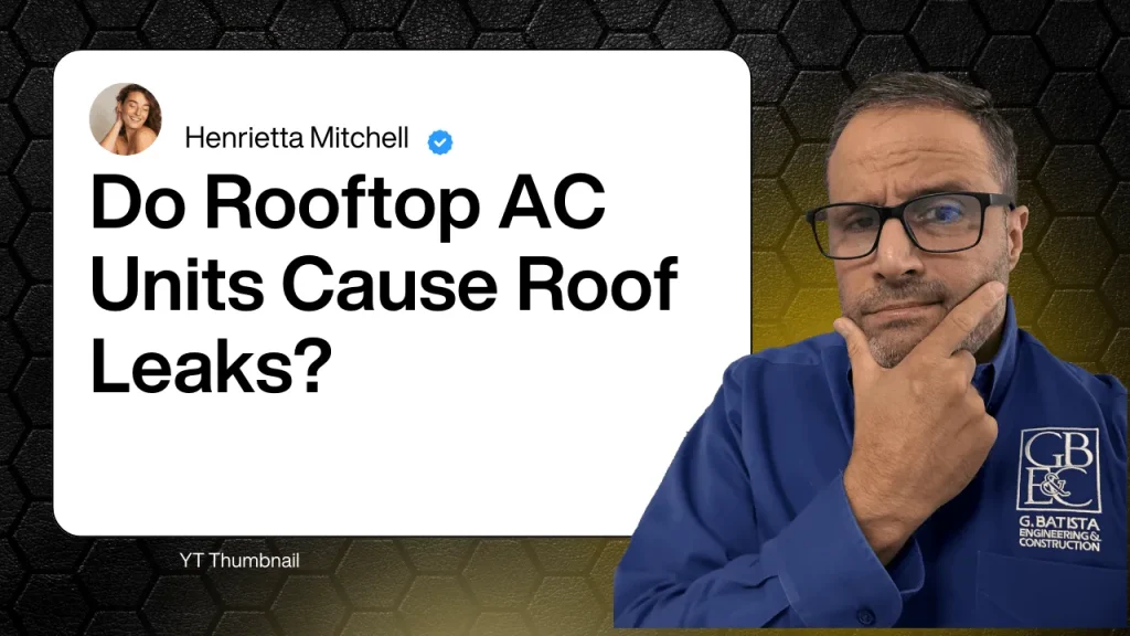 Do Rooftop AC Units Cause Roof Leaks? (Video)