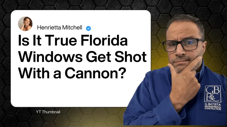 Is it True Florida’s Windows Get Shot With a Cannon? (Video)
